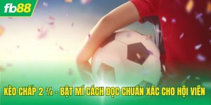 Kèo chấp 2 ¾